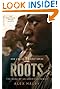 Roots: The Saga of an American Family