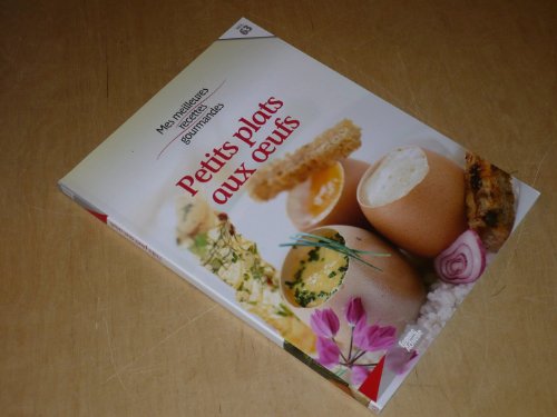 Petits plats aux oeufs