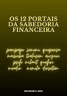 Livro Os 12 Portais da Sabedoria Financeira