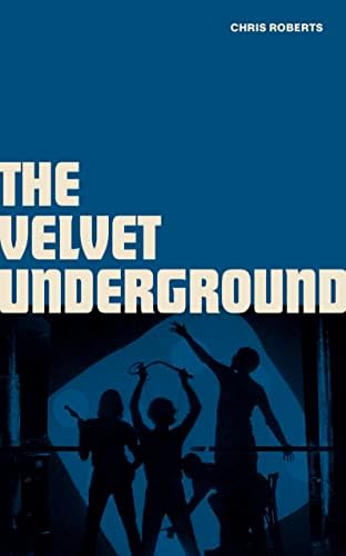 Amazon.com: The Velvet Underground: 9781902588827: Leigh, Michael
