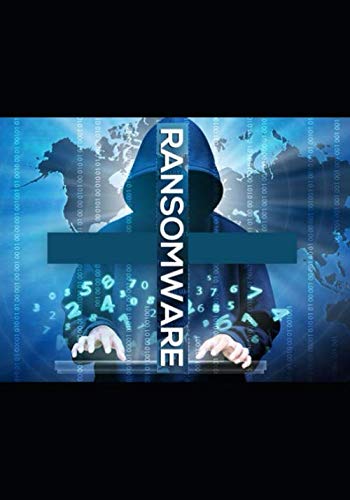 Ransomware: with Source Code by Dr. Noah.950
