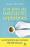 La vie rêvée des chaussettes orphelines by 