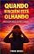 Livro Quando ninguém está olhando