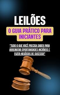 Livro Leilões, O guia prático para iniciantes.