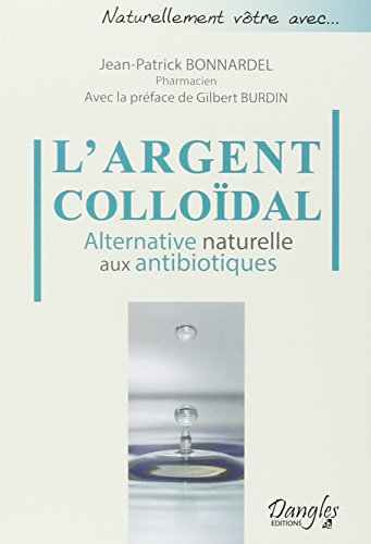 L' argent colloïdal