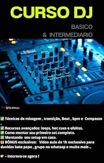 Livro Curso de DJ Básico & Intermediário .: Aprenda a ser um Dj