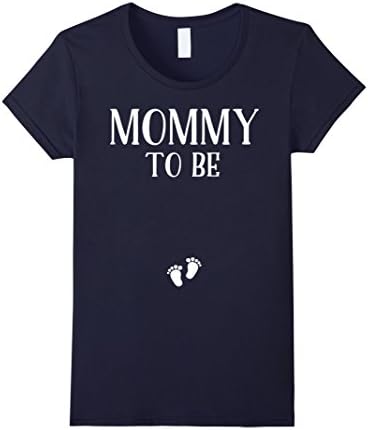 Women's Mommy To Be - Pregnant Women T-Shirt (New Mother) Medium Navy
