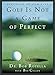 Golf is Not a Game of Perfect by Bob Rotella