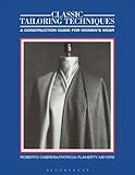 Classic Tailoring Techniques (F.I.T. Collection) by Roberto Cabrera