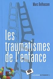 Les  traumatismes de l'enfance