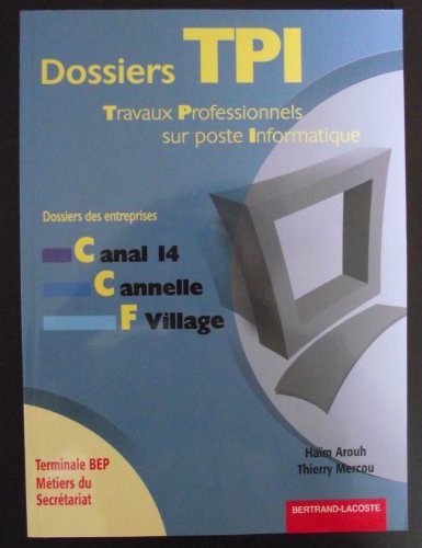Dossiers TPI