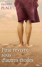 J'irai revivre sous d'autres étoiles