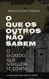 Livro O que os outros não sabem: o segredo que ninguém te conta