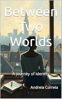 Livro Between Two Worlds: A journey of Identity