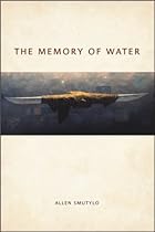 The Memory of Water (Life Writing)