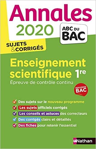 Annales Bac 2020 Enseignement Scientifique 1re Epreuve De Controle Continu Annales Abc Bac Finale C French Edition Coppens Nicolas Lafond Laurent Tomasini Guillaume 9782091574486 Amazon Com Books