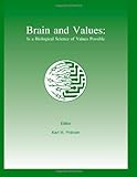 Brain and Values : Is A Biological Science of Values Possible?, , 0805831541