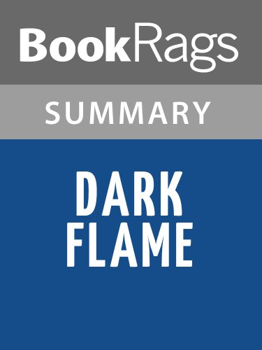 Summary & Study Guide Dark Flame by Alyson Noël