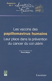 Les  vaccins des papillomavirus humains
