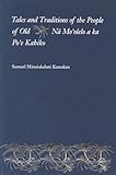 Tales and Traditions of the People of Old: Na Moolelo a ka Poe Kahiko by