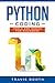Python Coding: Tools and Basics for Beginners by 