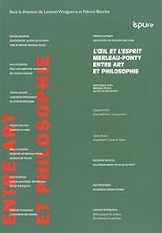 "L' oeil et l'esprit"