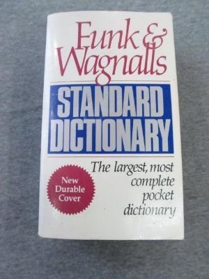 Funk & Wagnalls Standard Dictionary Funk & Wagnalls Standard Dictionary