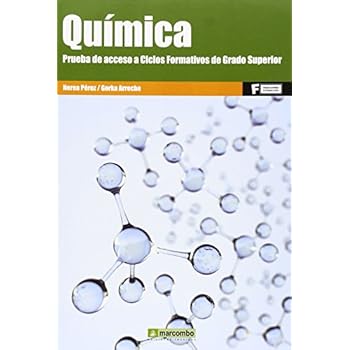*Química. Prueba de acceso a Ciclo Formativos de Grado Superior (MARCOMBO FORMACIÓN)