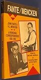 Fante/Mencken: John Fante and H.L. Mencken: A Personal Correspondence, 1930-1952 cover