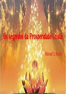 Livro Os segredos da Prosperidade Cristã