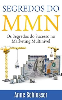 Livro Segredos do MMN : Os Segredos do Sucesso no Marketing Multinível