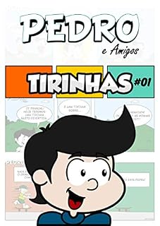 Livro Pedro e Amigos - Tirinhas 01