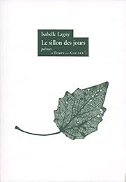 Le  sillon des jours