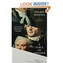 A Place of Greater Safety: A Novel