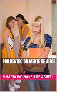 Livro Por dentro da mente de Alice