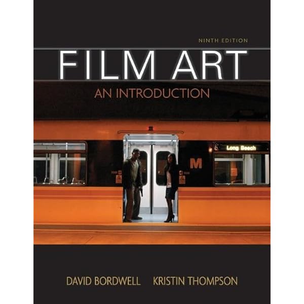 Film Art AN edition INTRODUCTION 11th