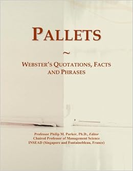 Pallets Websters Quotations Facts And Phrases Philip M - 