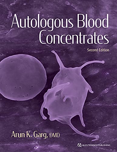 Autologous Blood Concentrates