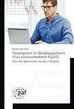 Image de Conception et développement d'un environnement Ex@O: Pour des laboratoires assistés à distance (Omn.Pres.Franc.) (French Edition)