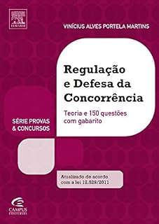 Livro Regulação e Defesa da Concorrência