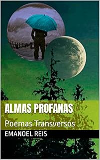 Livro Almas Profanas: Poemas Transversos