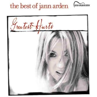 Amazon Com The Best Of Jann Arden Greatest Hurts 9780757994685 Arden Jann Books amazon com