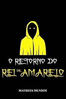Livro O Retorno do Rei de Amarelo