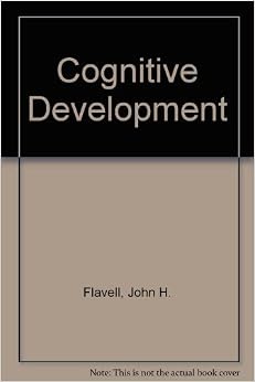 Flavell Cognitive Development: Flavell, John H.: 9780415190985: Amazon.com: Books