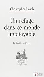 Un  refuge dans ce monde impitoyable
