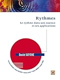 RYTHMES LE RYTHME DANS SON ESSENCE ET SES APPLICATIONS (THEORIES) by 