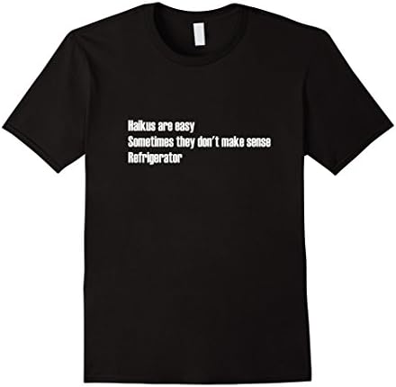 Mens Haikus Are Easy Shirt Medium Black