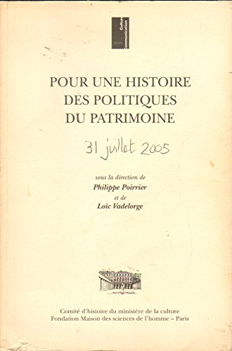 Pour une histoire des politiques du patrimoine