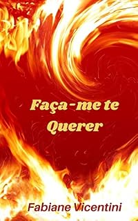 Livro Faça-me te Querer