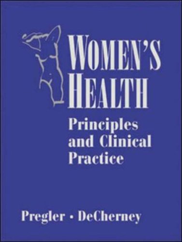 WOMEN'S HEALTH: PRINCIPLES & CLINICAL PRACTICE